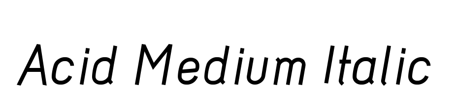 Acid Medium Italic Yazı tipi ücretsiz indir